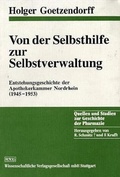 Cover: Von der Selbsthilfe zur Selbstverwaltung - Wissenschaftliche Verlagsgesellschaft