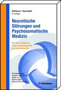 Cover: Neurotische St&ouml;rungen und Psychosomatische Medizin - Schattauer