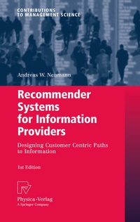 Abbildung von: Recommender Systems for Information Providers - Physica
