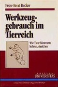 Cover: Werkzeuggebrauch im Tierreich - Wissenschaftliche Verlagsgesellschaft