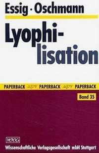 Enlarge image Cover: Lyophilisation - Wissenschaftliche Verlagsgesellschaft