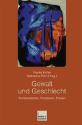 Cover: Gewalt und Geschlecht - VS Verlag f&uuml;r Sozialwissenschaften