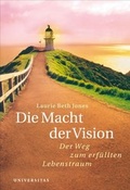 Cover: Die Macht der Vision - Universitas