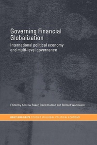Enlarge image Cover: Governing Financial Globalization - Routledge