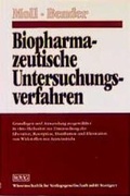 Cover: Biopharmazeutische Untersuchungsverfahren - Wissenschaftliche Verlagsgesellschaft
