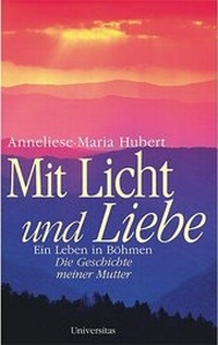 Abbildung von: Mit Licht und Liebe - Universitas