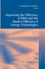 Cover: Improving the Efficiency of R&D and the Market Diffusion of Energy Technologies - Physica