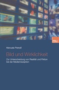 Cover: Bild und Wirklichkeit - VS Verlag f&uuml;r Sozialwissenschaften