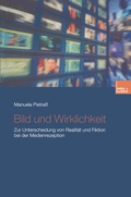 Cover: Bild und Wirklichkeit - VS Verlag f&uuml;r Sozialwissenschaften