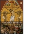Cover: The Body Broken - Routledge