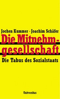 Enlarge image Cover: Die Mitnehmgesellschaft - Universitas
