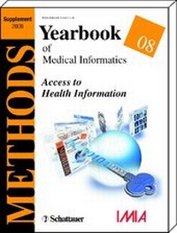 Enlarge image Cover: Yearbook of Medical Informatics / Yearbook of Medical Informatics 2008 - Schattauer