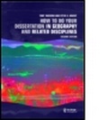 Cover: How To Do Your Dissertation in Geography and Related Disciplines - Routledge