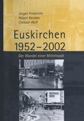 Cover: Euskirchen 1952-2002 - VS Verlag f&uuml;r Sozialwissenschaften
