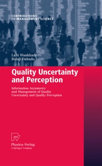 Abbildung von: Quality Uncertainty and Perception - Physica