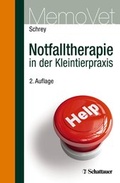 Cover: Notfalltherapie in der Kleintierpraxis - Schattauer