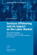 Cover: Services Offshoring and its Impact on the Labor Market - Physica