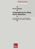 Cover: Zeitgestaltung im Alltag &auml;lterer Menschen - VS Verlag f&uuml;r Sozialwissenschaften