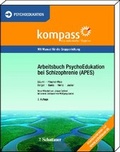 Cover: Arbeitsbuch PsychoEdukation bei Schizophrenie (APES) - Schattauer
