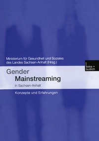 Enlarge image Cover: Gender Mainstreaming in Sachsen-Anhalt - VS Verlag für Sozialwissenschaften