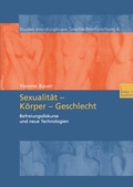 Cover: Sexualit&auml;t - K&ouml;rper - Geschlecht - VS Verlag f&uuml;r Sozialwissenschaften