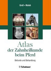 Abbildung von: Atlas der Zahnheilkunde beim Pferd - Schattauer