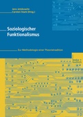 Cover: Soziologischer Funktionalismus - VS Verlag f&uuml;r Sozialwissenschaften