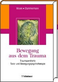 Enlarge image Cover: Bewegung aus dem Trauma - Schattauer