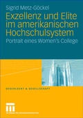 Cover: Exzellenz und Elite im amerikanischen Hochschulsystem - VS Verlag f&uuml;r Sozialwissenschaften