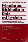 Cover: Pr&auml;vention und Rehabilitation im Kindes- und Jugendalter - Wissenschaftliche Verlagsgesellschaft