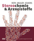 Cover: Stereochemie & Arzneistoffe - Wissenschaftliche Verlagsgesellschaft