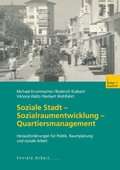 Cover: Soziale Stadt - Sozialraumentwicklung - Quartiersmanagement - VS Verlag f&uuml;r Sozialwissenschaften