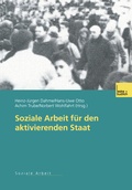Cover: Soziale Arbeit f&uuml;r den aktivierenden Staat - VS Verlag f&uuml;r Sozialwissenschaften