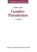 Cover: Gender-Paradoxien - VS Verlag f&uuml;r Sozialwissenschaften