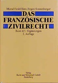 Cover: Das Franz&ouml;sische Zivilrecht. Gesamtwerk - Fachmedien Recht und Wirtschaft
