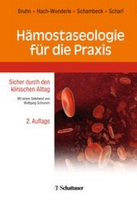 Bild vergrößern Bild: Hämostaseologie für die Praxis - Schattauer