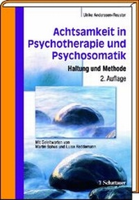 Abbildung von: Achtsamkeit in Psychotherapie und Psychosomatik - Schattauer