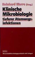 Cover: Klinische Mikrobiologie tiefer Atemwegsinfektionen - Wissenschaftliche Verlagsgesellschaft