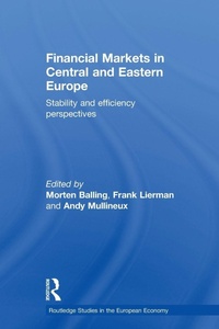 Enlarge image Cover: Financial Markets in Central and Eastern Europe - Routledge