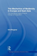 Cover: The Mechanics of Modernity in Europe and East Asia - Routledge