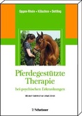 Cover: Pferdegest&uuml;tzte Therapie bei psychischen Erkrankungen - Schattauer