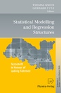 Cover: Statistical Modelling and Regression Structures - Physica