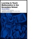 Cover: Learning to Teach Mathematics in the Secondary School - Routledge Falmer