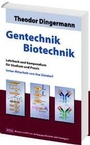 Bild: Gentechnik - Biotechnik - Wissenschaftliche Verlagsgesellschaft