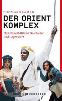 Enlarge image Cover: Der Orient-Komplex - Jan Thorbecke Verlag