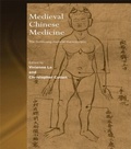 Cover: Medieval Chinese Medicine - Routledge