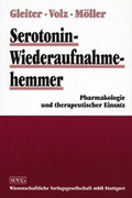 Cover: Serotonin-Wiederaufnahmehemmer - Wissenschaftliche Verlagsgesellschaft