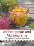 Cover: M&ouml;hrenpesto und Maronicreme - Jan Thorbecke Verlag