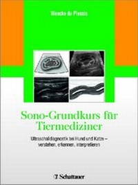 Abbildung von: Sono-Grundkurs für Tiermediziner - Schattauer