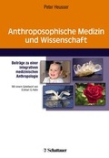 Cover: Anthroposophische Medizin und Wissenschaft - Schattauer